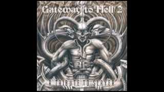 Hell Awaits - Incantation - Gateway to Hell 2: A Tribute to Slayer
