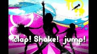 Clap! Shake! Jump!