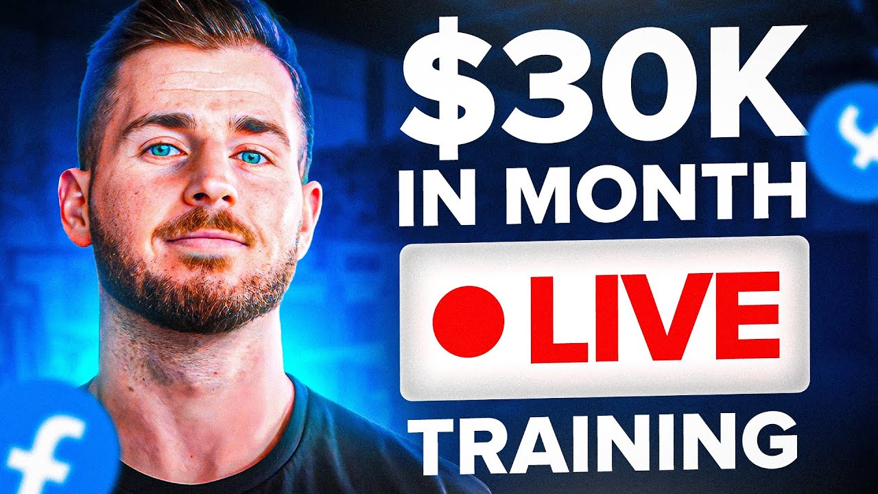 $0 to $30k a Month With Facebook Ads (FREE 1hr+ Live Training)