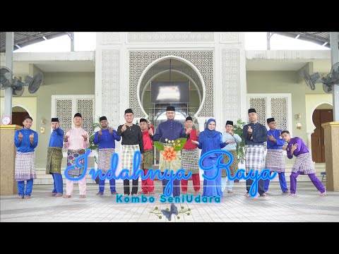 Kombo SeniUdara - Indahnya Raya (Official Music Video)