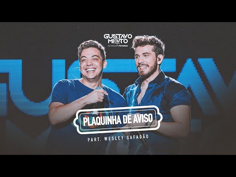 Gustavo Mioto Plaquinha De Aviso Part Wesley Safadão Dvd Ao Vivo Em Fortaleza