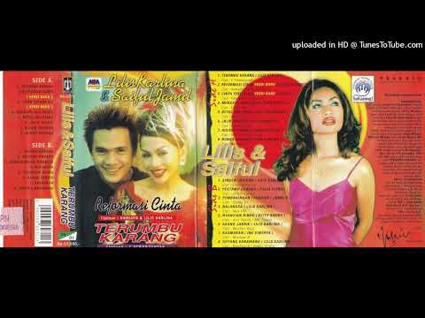 Lilis Karlina & Saiful Jamil -  Reformasi Cinta Versi Baru [2000]