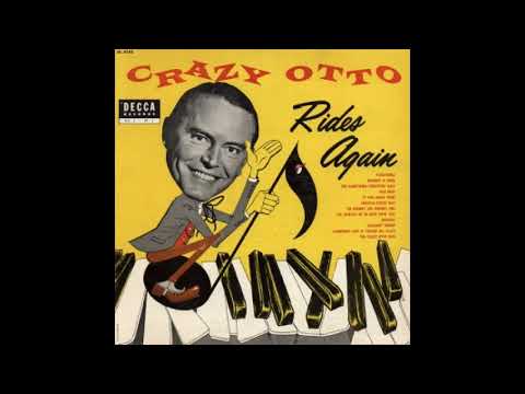 Crazy Otto-Crazy Otto Rides Again