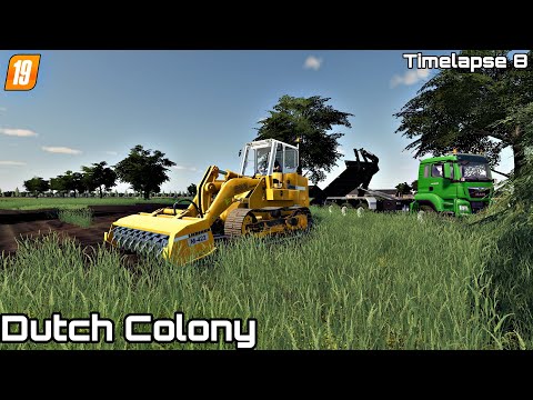 Tree removal & Land clearing | Dutch Colony | [ FS19] Timelapse #08
