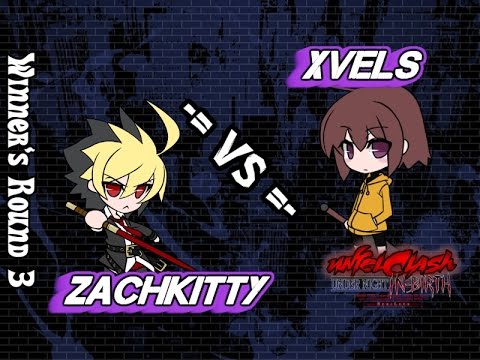 UNIELClash IV - Winner's R3 - ZachKitty  (Hyde) vs. xVels (Linne)