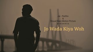 Jo Wada Kiya Woh Nibhana Padega | Cover By Rishabh