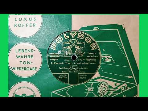 Franz Baumann and Paul Godwin´s Jazz Symphonians - In Omsk, in Tomsk, in Astrachan, Berlin 1928