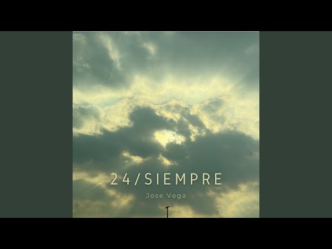 24/SIEMPRE
