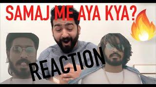 EMIWAY-SAMAJH MEIN AAYA KYA? Reaction Video | RajDeepLive |
