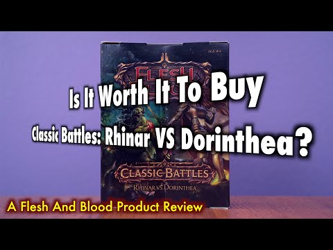 Is It Worth It To Buy A Classic Battles: Rhinar VS Dorinthea? A Flesh And Blood Review