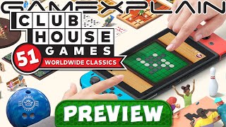 We've Played a TON of Clubhouse Games: 51 Worldwide Classics - PREVIEW (Bowling, Tanks, & More!)