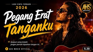 Download lagu Pegang Erat Tanganku – AHS Musik  | Lagu Cinta Terbaru 2026 mp3