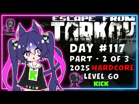 Escape from Tarkov: Level 60 PvP Solo - Neko VTuber - Part 2 of 3 - Day 117 thumbnail