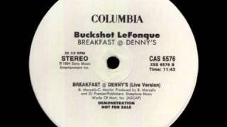 Buckshot LeFonque - Breakfast @ Denny&#39;s (Live Version)