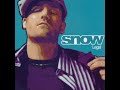Snow - Legal (audio )