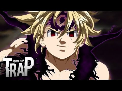 Rap do Meliodas Assault Mode (Nanatsu No Taizai) Style Trap