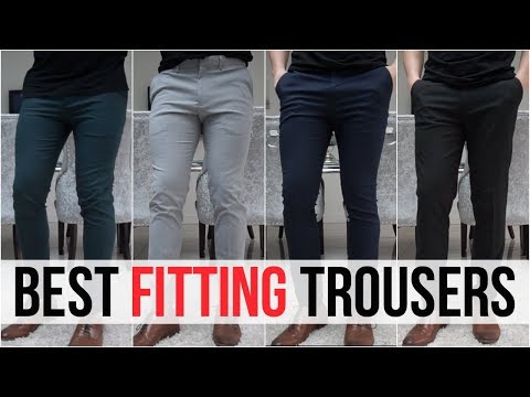 Best Slim Fitting Trousers for Men