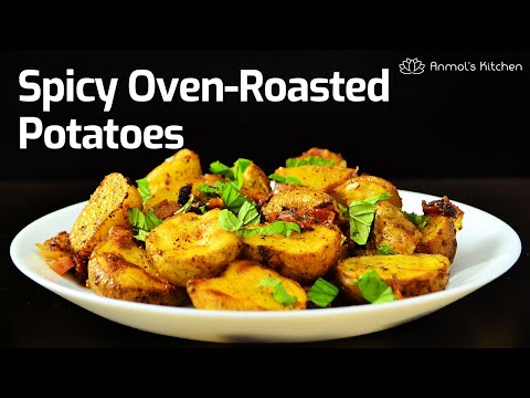SPICY OVEN ROASTED POTATOES Recipe Indian Style | Garlic Baked Potato | Masala Aloo | AnmolsKitchen
