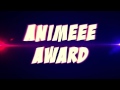 ANIMEEE AWARD INTRO