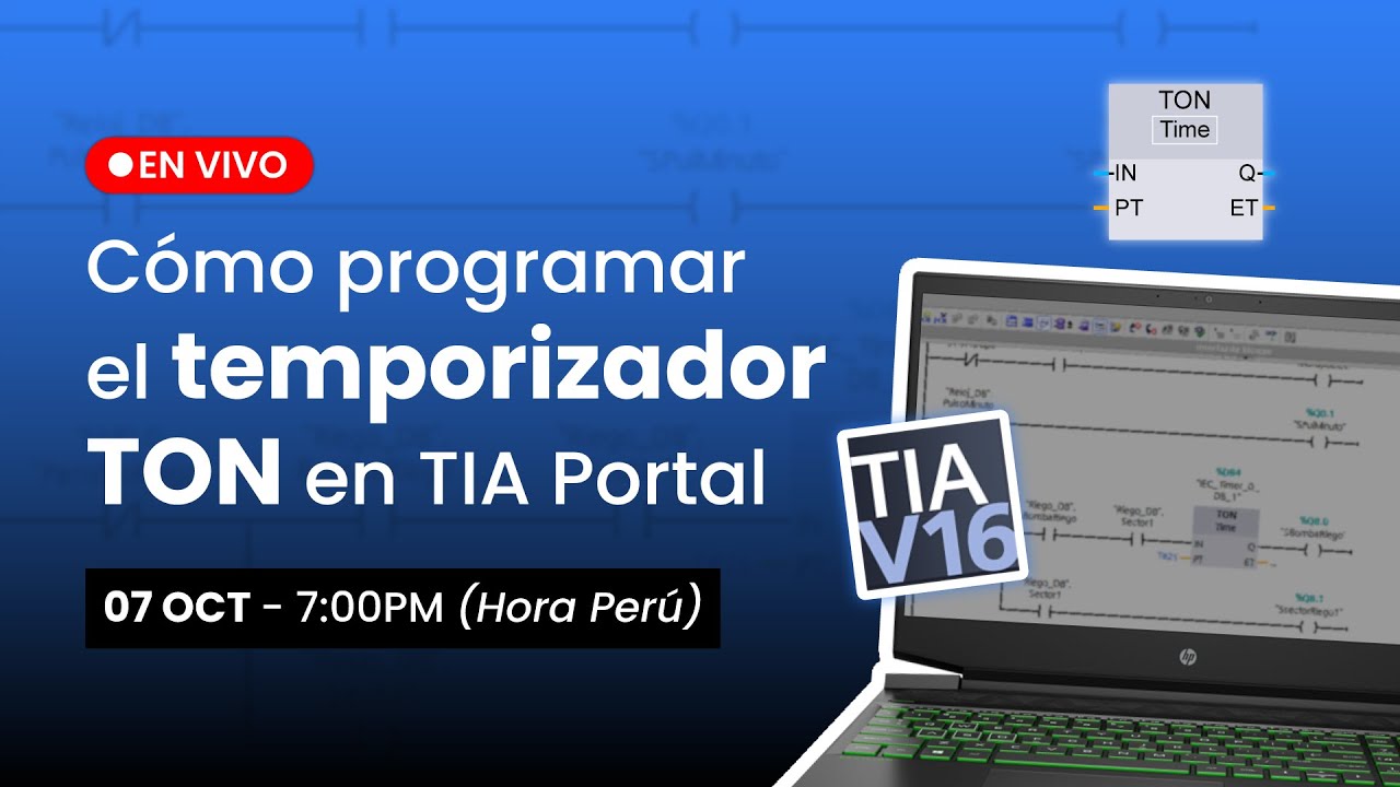 Temporizadores en TIA Portal: domina el TON en minutos
