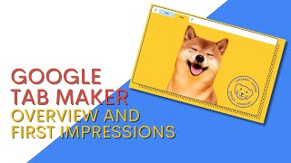 Tab Maker: Overview and First Impressions
