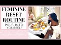 Feminine Reset Routine | Winter Edition | You Deserve It! | The Feminine Universe