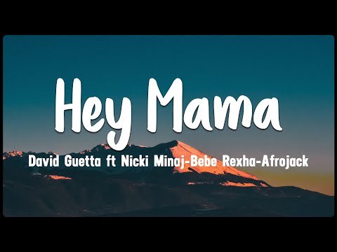 Hey Mama - David Guetta ft Nicki Minaj- Bebe Rexha- Afrojack [Vietsub + Lyrics]