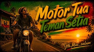 Download lagu Yth.Mas_salam - Motor Tua Teman Setia | Reggae Ska Pantura mp3 Download lagu Yth.Mas_salam - Motor Tua Teman Setia | Reggae Ska Pantura mp3