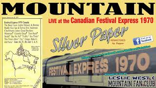 Silver Paper - MOUNTAIN Live in Canada 1970! Leslie West Corky Laing Felix Pappalardi Steve Knight