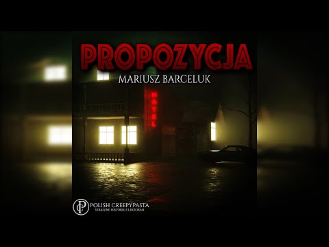 💀Propozycja - Creepypasta [OD WIDZA][Lektor PL]