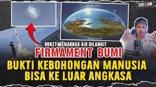 Download lagu KEBOHONGAN NASA ! PESAWAT SPACEX TIDAK MAMPU KE LUAR ANGKASA DAN MENABRAK AIR DI LANGIT | FIRMAMENT mp3