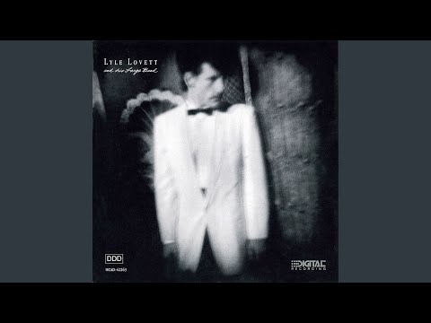 Which Way Does That Old Pony Run - Lyle Lovett