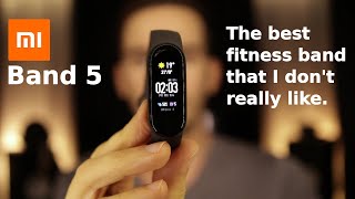 Mi Band 5 - The Best Fitness Band I Don't Really Like