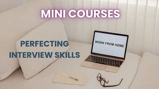 Perfecting Interview Skills