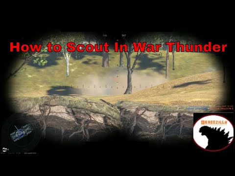 How to Scout in War Thunder