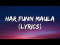 Har Funn Maula Lyrics Koi Jaane Na Amir Khan Elli A