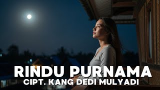 Download lagu Cover Rindu Purnama - Cipt. Kang Dedi Mulyadi mp3