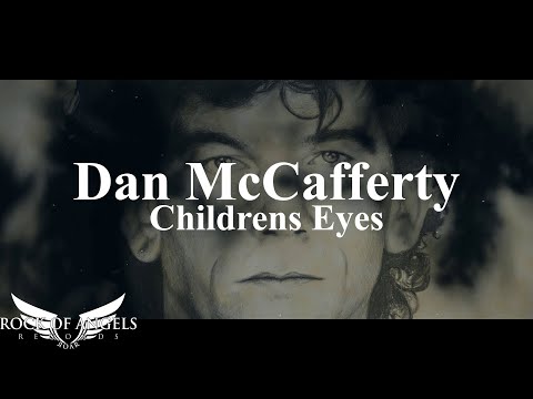 DAN McCAFFERTY - "Children's Eyes" (Official Lyric Video)