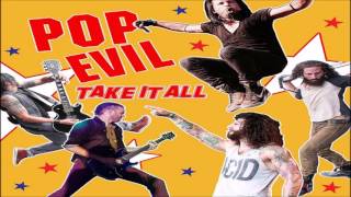 Pop Evil Take It All HQ