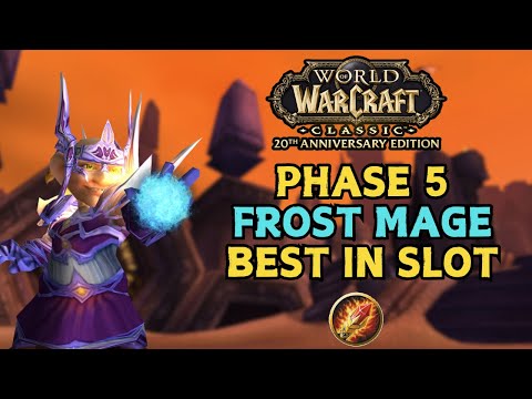 These Are The Best Items For FROST MAGE in Phase 5 | WoW Classic
