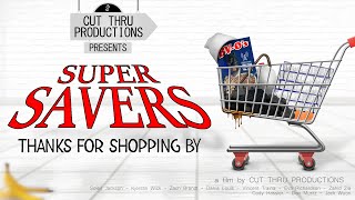 Super Savers | High School Comedy Short Film