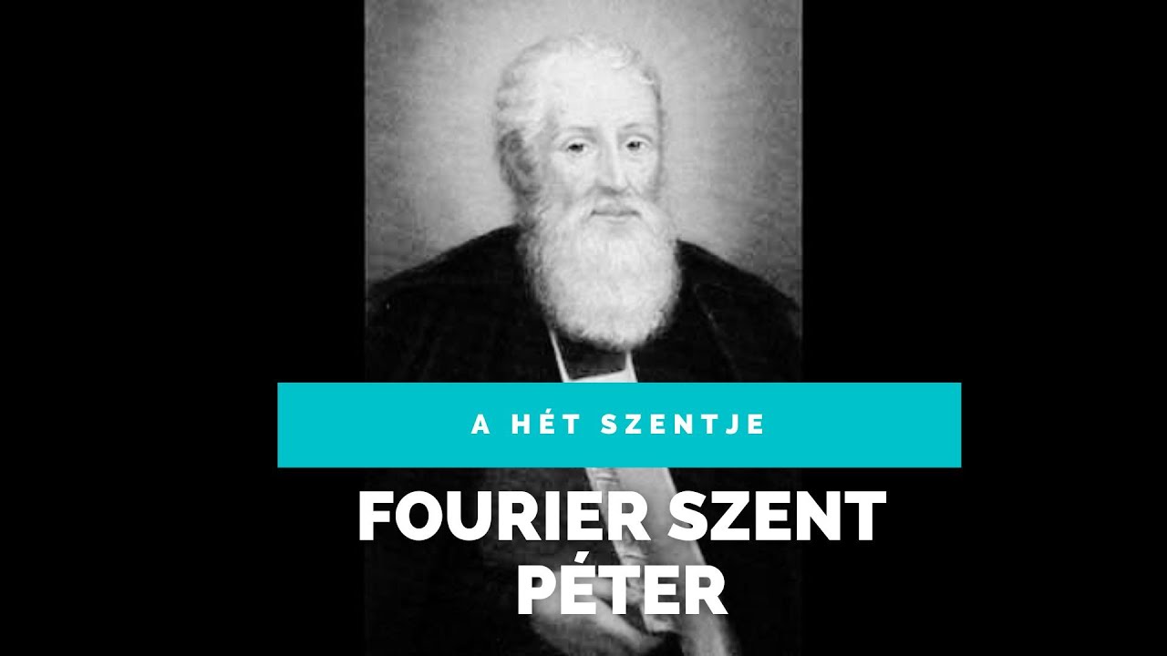 Fourier Szent Péter