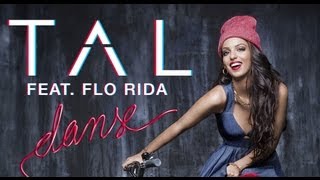 TAL feat. FLO RIDA - Danse (Lyrics Video)