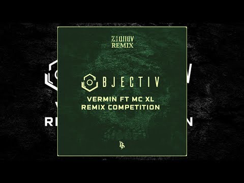 Objectiv – Vermin ft. MC XL (ZIONOV ND Remix)