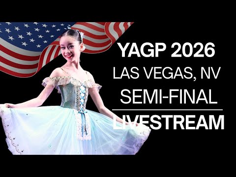 Pre-Competitive Classical Competition Women Age 11 & Men Ages 10-11 ~ YAGP 2026 Las Vegas, Nevada