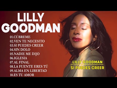 Lo Mejor De Lo Mejor (Lilly.Goodman) Exitos De Bendición 🙏 Colección Adoración 2024 #musicacristiana
