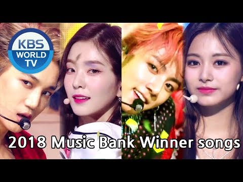 2018 Music Bank Winner Songs | 2018 뮤직뱅크 1위 노래 [MUSIC BANK / Editor's Picks]