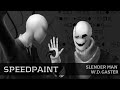 Speedpaint Slender And Gaster