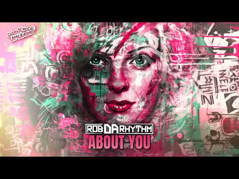 Rob Da Rhythm - About You
