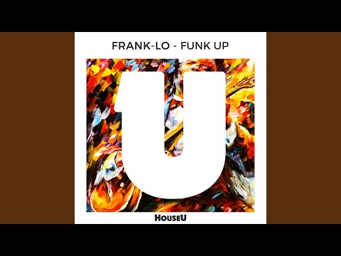Funk Up (Original Mix)